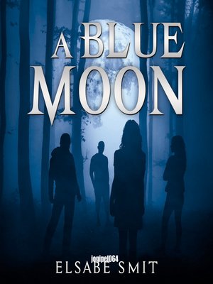 cover image of A Blue Moon
